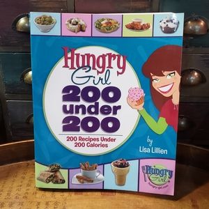 200 Calorie 200 Meals Hungry Girl Cookbook